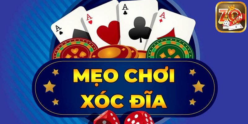 Chia sẻ mẹo chơi xóc đĩa ngoài đời thực cho anh em